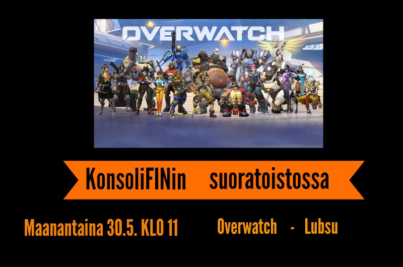 Overwatch suoratoisto mainos